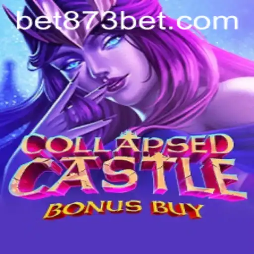 Exploring the Intriguing World of CollapsedCastleBonusBuy at 873bet