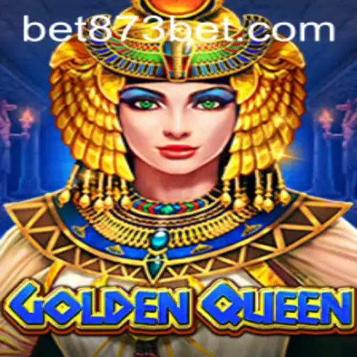 Discover the Thrilling World of GoldenQueen on 873bet
